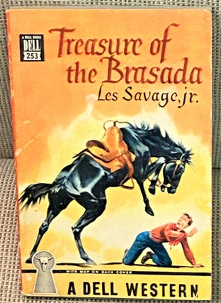 Item #70402 Treasure of the Brasada. Les Savage Jr