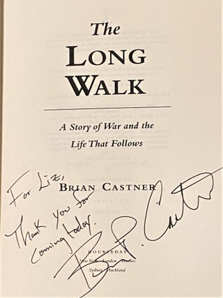 The Long Walk, A Story of War and the Life that Follows