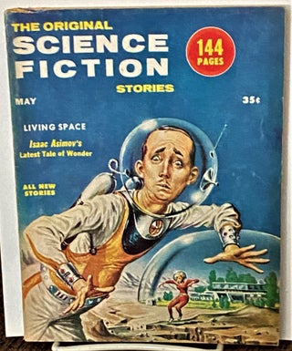 Item #70462 The Original Science Fiction Stories, May 1956. Robert Silverberg Isaac Asimov, others