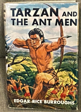 Item #70481 Tarzan and the Ant Men. Edgar Rice Burroughs