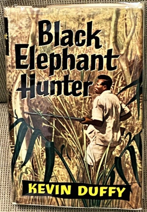 Item #70551 Black Elephant Hunter. Kevin Duffy