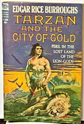 Item #70760 Tarzan and the City of Gold. Edgar Rice Burroughs