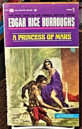 Item #70787 A Princess of Mars. Edgar Rice Burroughs