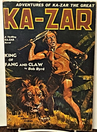 Item #71051 Ka-Zar, Adventures of Ka-Zar the Great. Anatole Feldman rd, William H. Desmond, T. K....