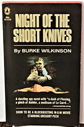 Item #71083 Night of the Short Knives. Burke Wilkinson