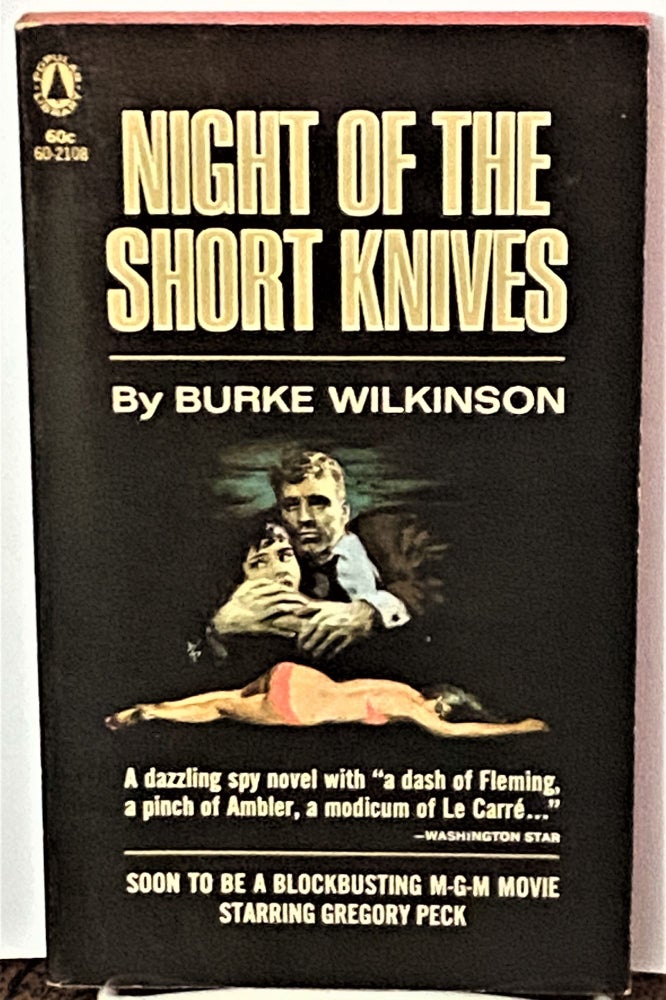 Item #71083 Night of the Short Knives. Burke Wilkinson.