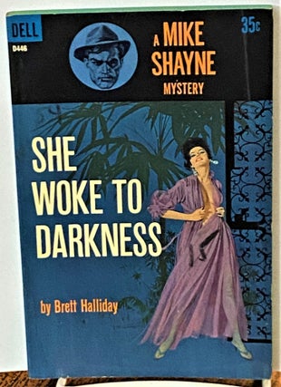 Item #71137 She Woke to Darkness. Brett Halliday