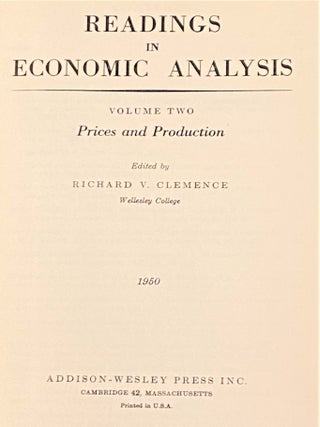 Readings in Economic Theory, 2 volumes, Volume 1, General Theory, Volume 2, Prices and Production