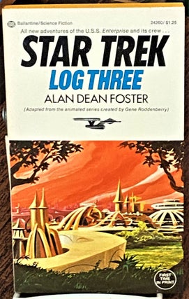 Item #71326 Star Trek Log Three. Alan Dean Foster