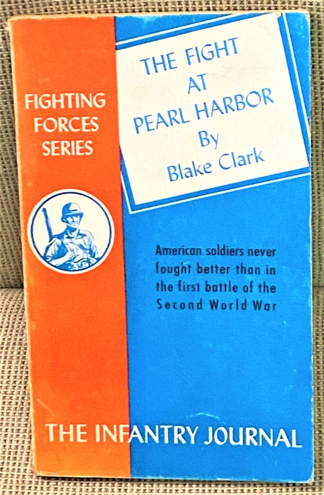 Item #71330 The Fight at Pearl Harbor from "Remember Pearl Harbor" Blake Clark.