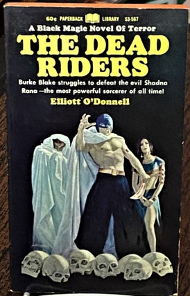 Item #71352 The Dead Riders. Elliott O'Donnell