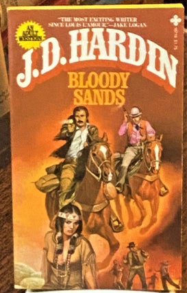 Item #71378 Bloody Sands. J D. Hardin