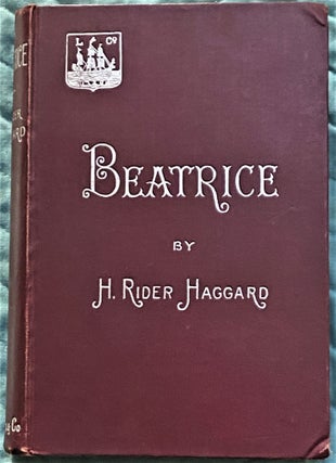 Item #71455 Beatrice, A Novel. H. Rider Haggard