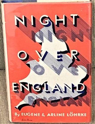 Item #71523 Night Over England. Eugene, Arline Lohrke