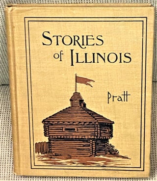 Item #71544 Stories of Illinois. Mara L. Pratt