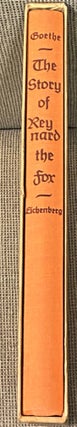 Item #71564 The Story of Reynard the Fox. J W. Von Goethe, Fritz Eichenberg