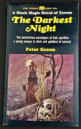Item #71593 The Darkest Night. Peter Saxon