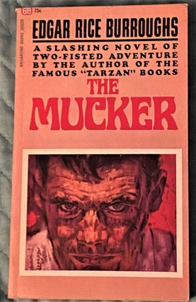 Item #71627 The Mucker. Edgar Rice Burroughs