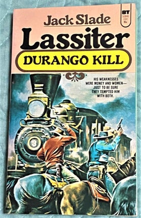 Item #71675 Durango Kill. Jack Slade