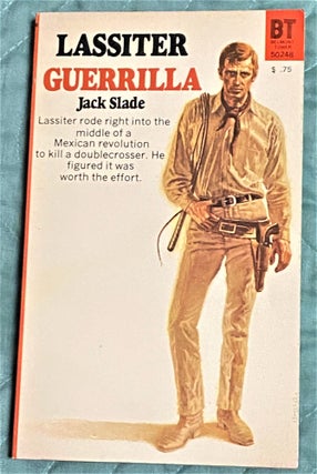 Item #71680 Guerrilla. Jack Slade