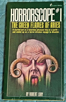 Item #71754 Horrorscope #1, The Green Flame of Aries. Robert Lory