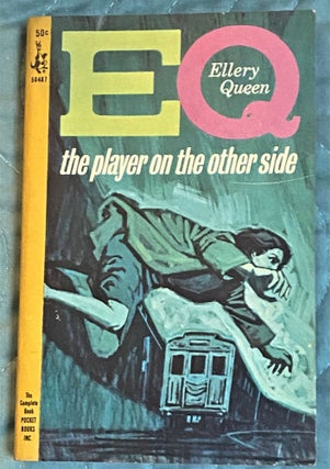 Item #71836 The Player on the Other Side. Ellery Queen