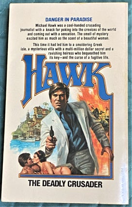 Hawk #1, The Deadly Crusader