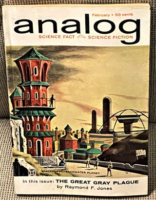 Item #71949 Analog Science Fact - Fiction February, 1962: The Great Gray Plague; Hail to the...