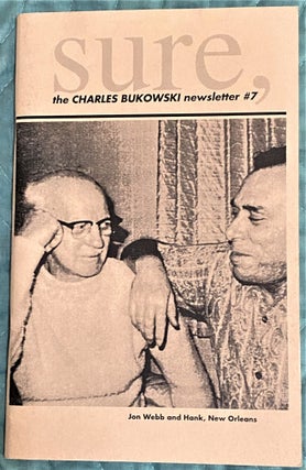 Item #72016 Sure, The Charles Bukowski Newsletter #7. Edward L. Smith, Charles Bukowski