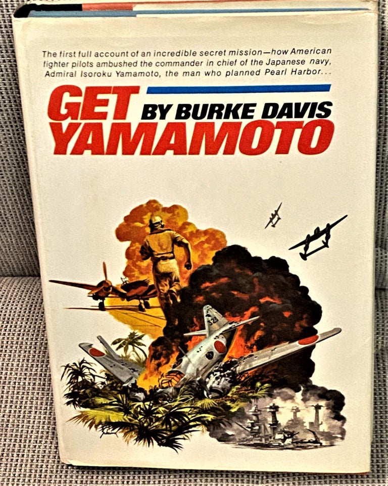 Item #72049 Get Yamamoto. Burke Davis.