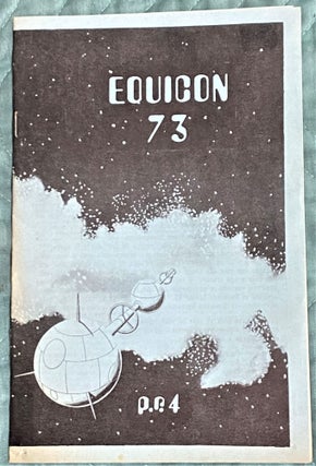 Item #72073 Equicon 73, Progress Report 4. Equicon