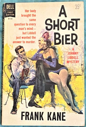 Item #72112 A Short Bier. Frank Kane