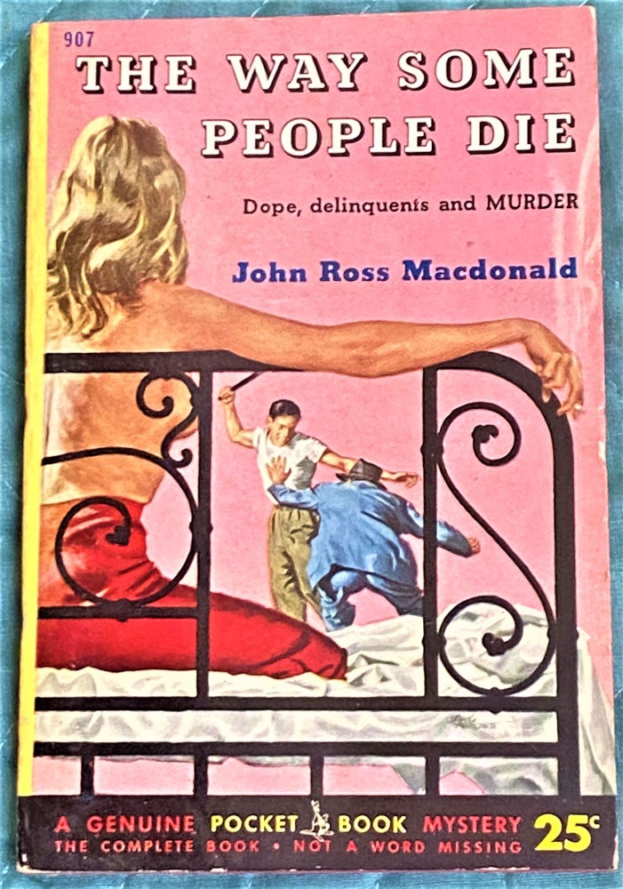Item #72127 The Way Some People Die. John Ross Macdonald.