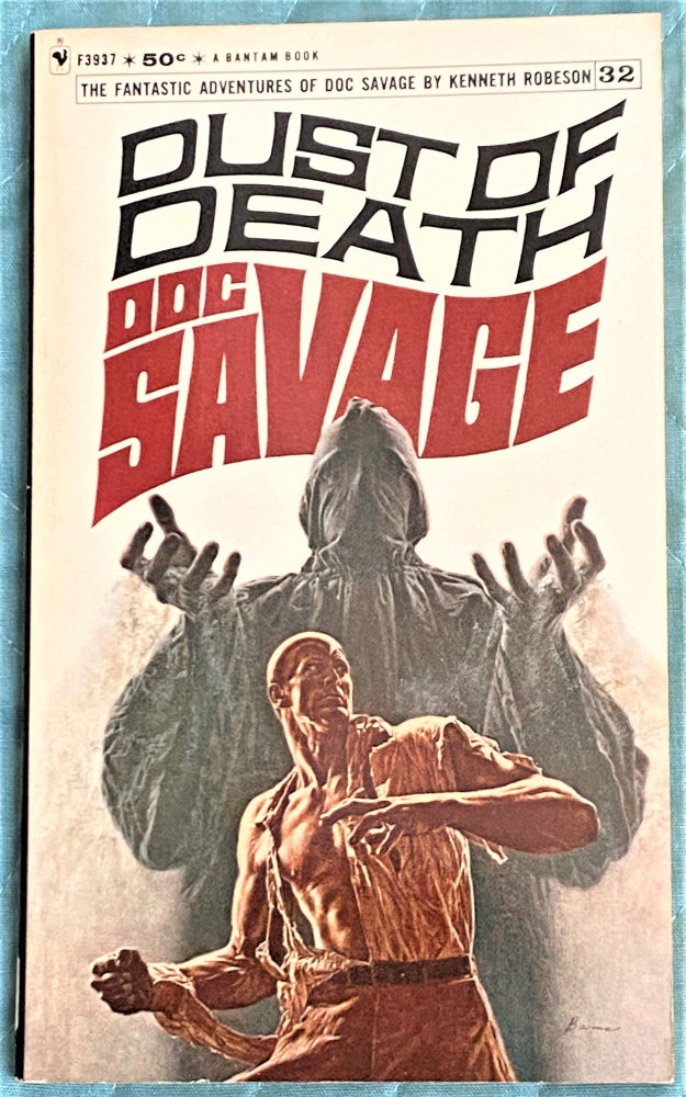 Item #72140 Doc Savage 32 Dust of Death. Kenneth Robeson.