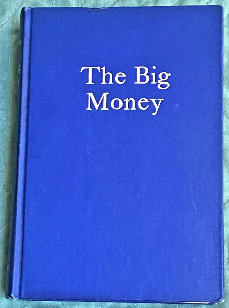 Item #72144 The Big Money. John Dos Passos.