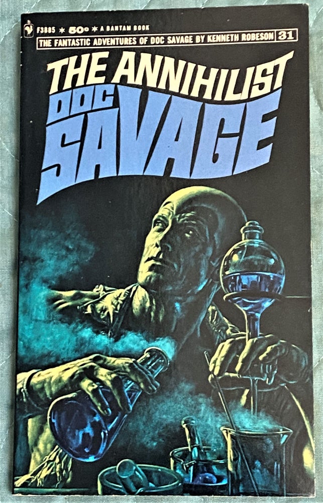 Item #72159 Doc Savage #31, The Annihilist. Kenneth Robeson.