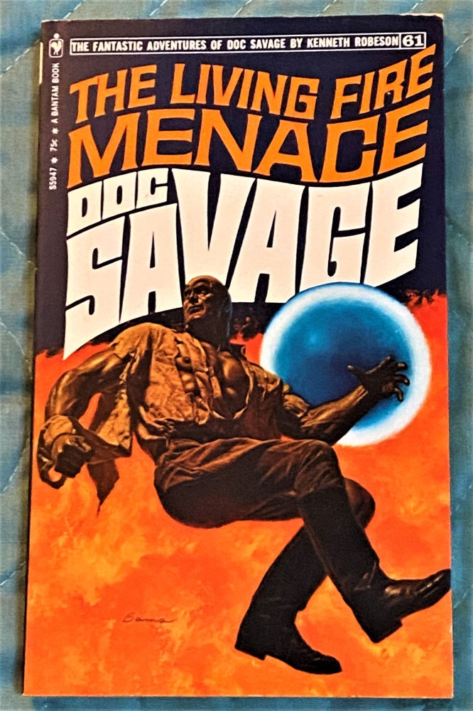 Item #72205 Doc Savage #61 The Living Fire Menace. Kenneth Robeson.