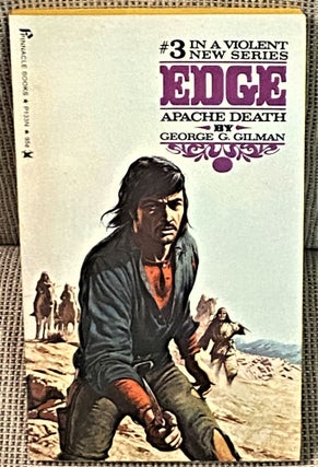 Item #72237 Edge #3 Apache Death. George G. Gilman