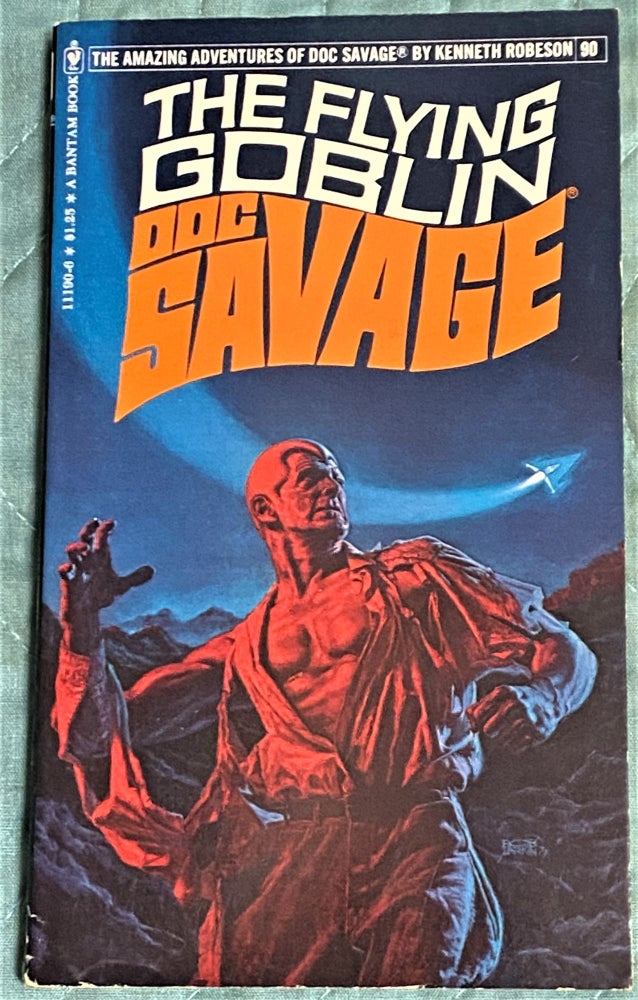 Item #72253 Doc Savage #90, The Flying Goblin. Kenneth Robeson.
