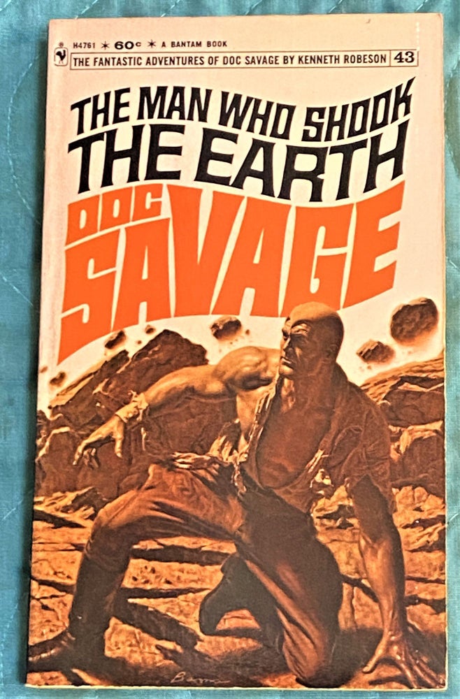 Item #72273 Doc Savage #43, The Man Who Shook the Earth. Kenneth Robeson.