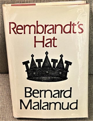 Item #72333 Rembrandt's Hat. Bernard Malamud