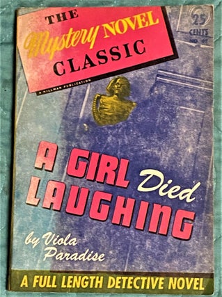 Item #72380 A Girl Died Laughing. Viola Paradise