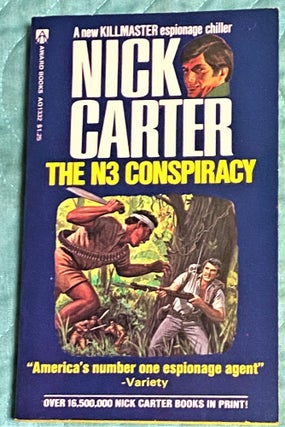 Item #72384 The N3 Conspiracy. Nick Carter
