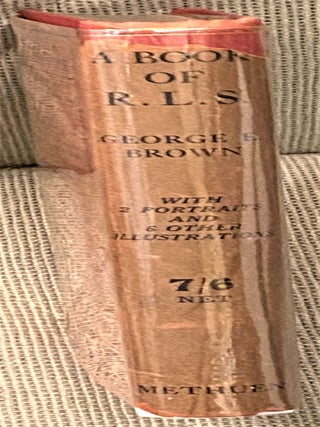 A Book of R.L.S., Works, Travels, Friends, and Commentators