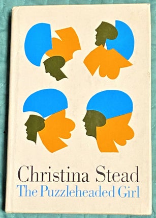 Item #72442 The Puzzleheaded Girl. Christina Stead