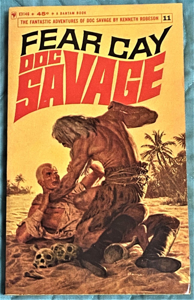 Item #72534 Doc Savage #11, Fear Cay. Kenneth Robeson.
