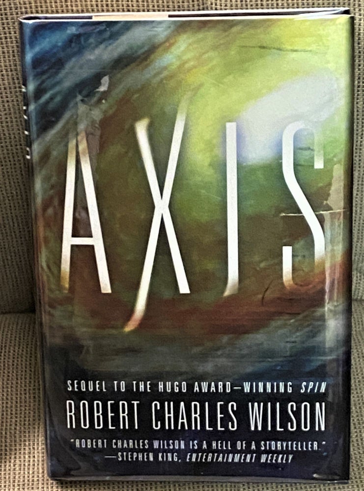 Item #72555 AXIS. Robert Charles Wilson.