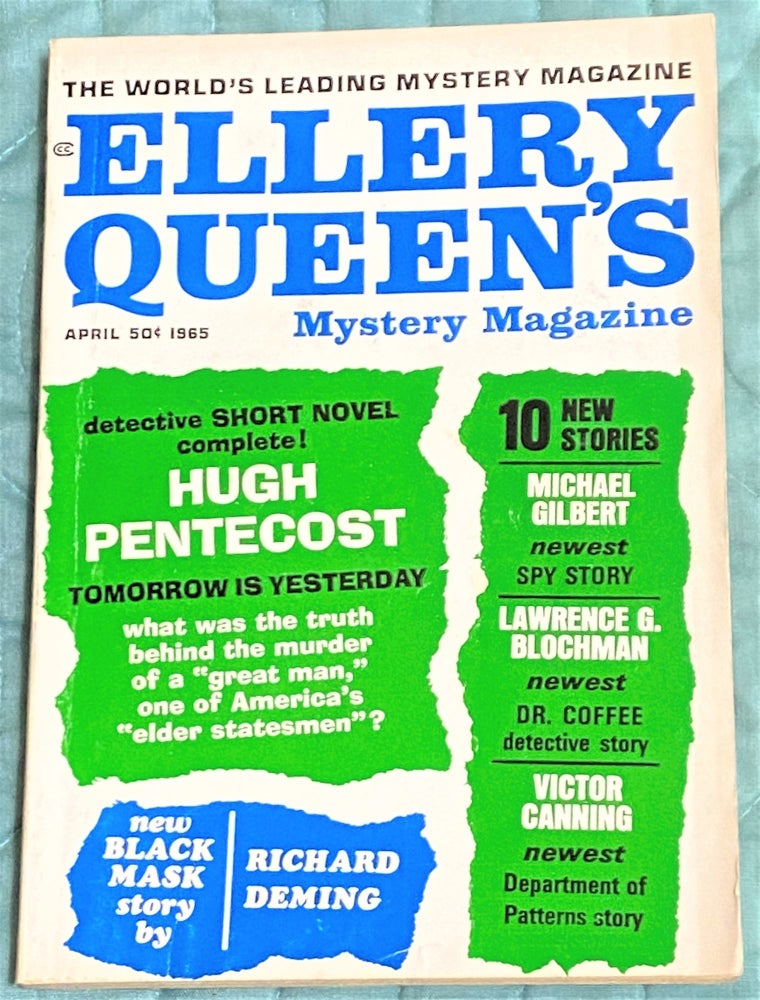 Item #72661 Ellery Queens's Mystery Magazine April 1965. Victor Canning Richard Deming, others, Ellery Queen, Anthony Boucher, Joe Gores, Michael Gilbert, Hugh Pentecost.