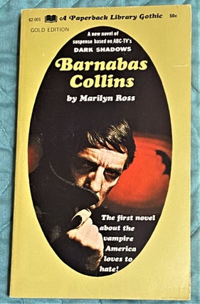 Item #72664 Barnabas Collins. Marilyn Ross