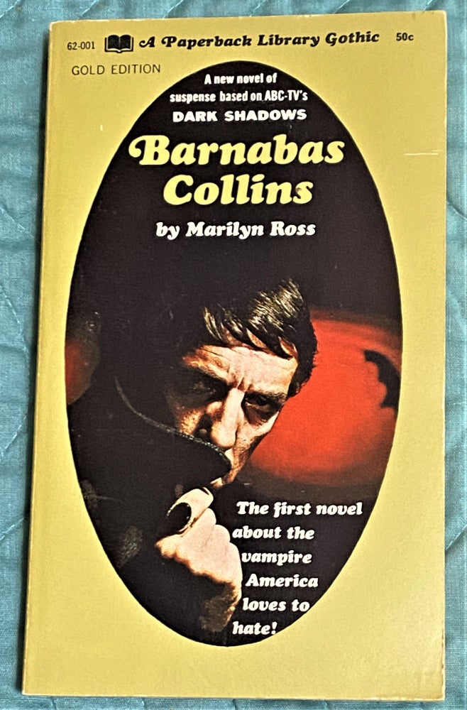 Item #72664 Barnabas Collins. Marilyn Ross.